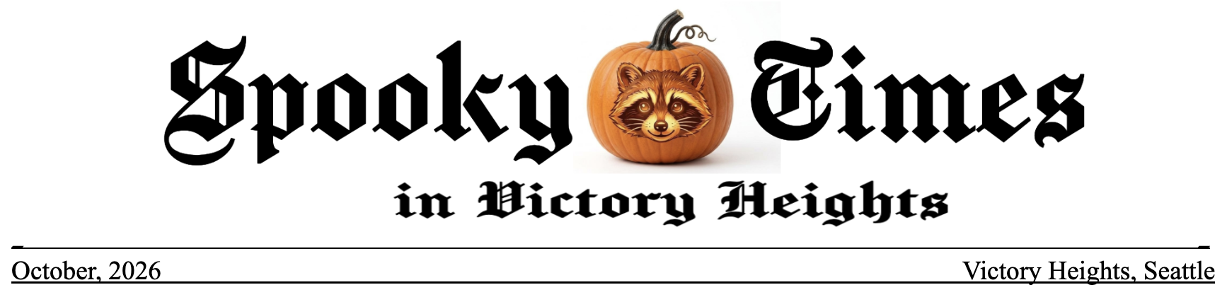 Spooky Times in Victory Heights